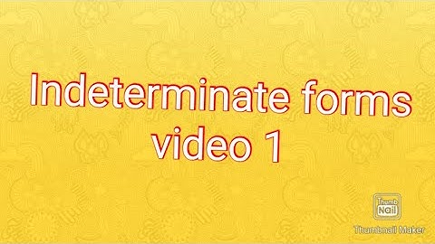 Advanced calculus, Indeterminate forms