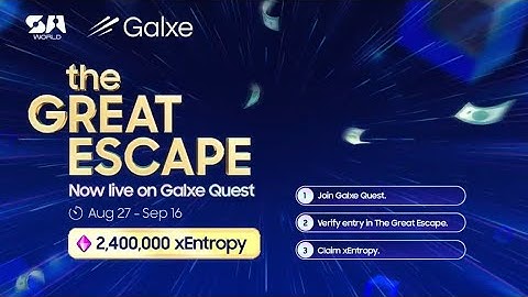 SA World ): The Great Escape - Play & Retire with Airdrop | Live on Galxe