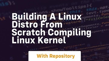 Building a linux distro from scratch compiling linux kernel