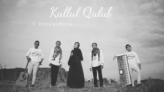 KULLUL QULUB  - Karaoke/Instrumental - Lyric