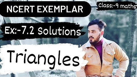 Triangles Ch:-7 Ex:-7.2| Class 9th maths NCERT EXEMPLAR Solutions|#traingles | #ncert #cbse