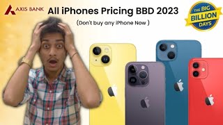 iphone price In Flipkart Big Billion Days 2023 | Bank Offers,Sale Date, Exchange Bonus|BBD Sale 2023
