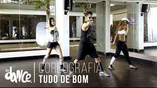 Tudo De Bom - Mc Livinho - Coreografia Fitdance - 4K
