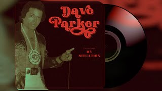 Dave Parker - One In A Million Audio