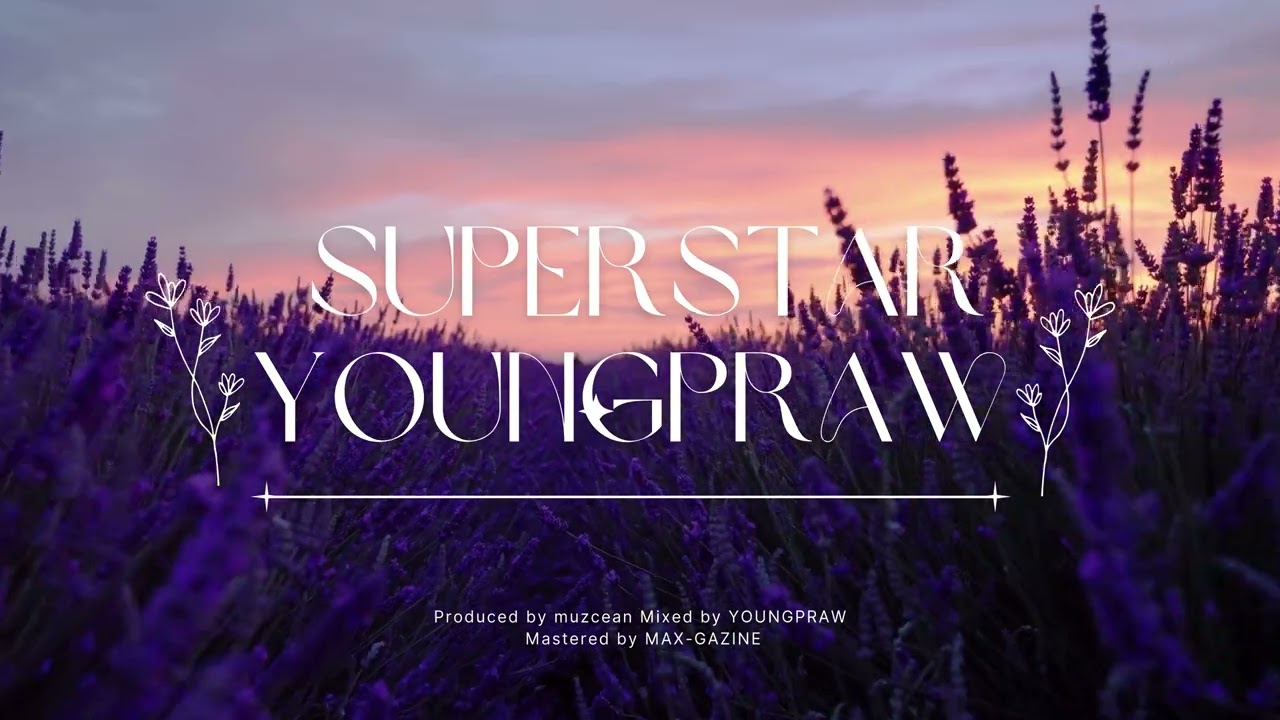Watch SUPERSTAR - YOUNGPRAW (Official Visualizer) on YouTube Watch SUPERSTAR - YOUNGPRAW (Official Visualizer) on YouTube