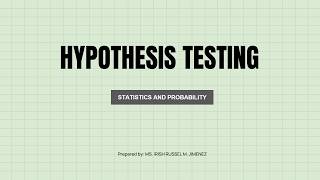 HYPOTHESIS TESTING