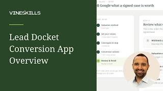 Lead Docket Conversion App Overview