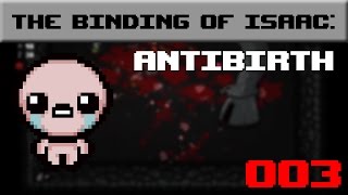 003- 5 Characters 1 Run | Binding of Isaac: Antibirth Let's Play with Lyte
