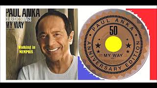 Paul Anka - Walking In Memphis