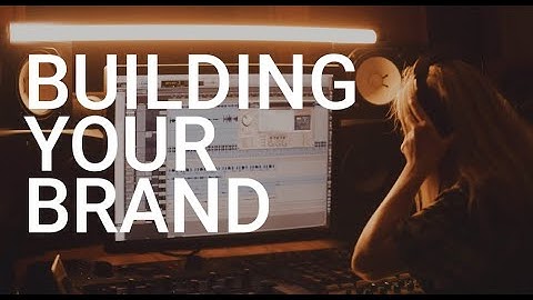 TuneCore Artist Advice - Building Your Brand