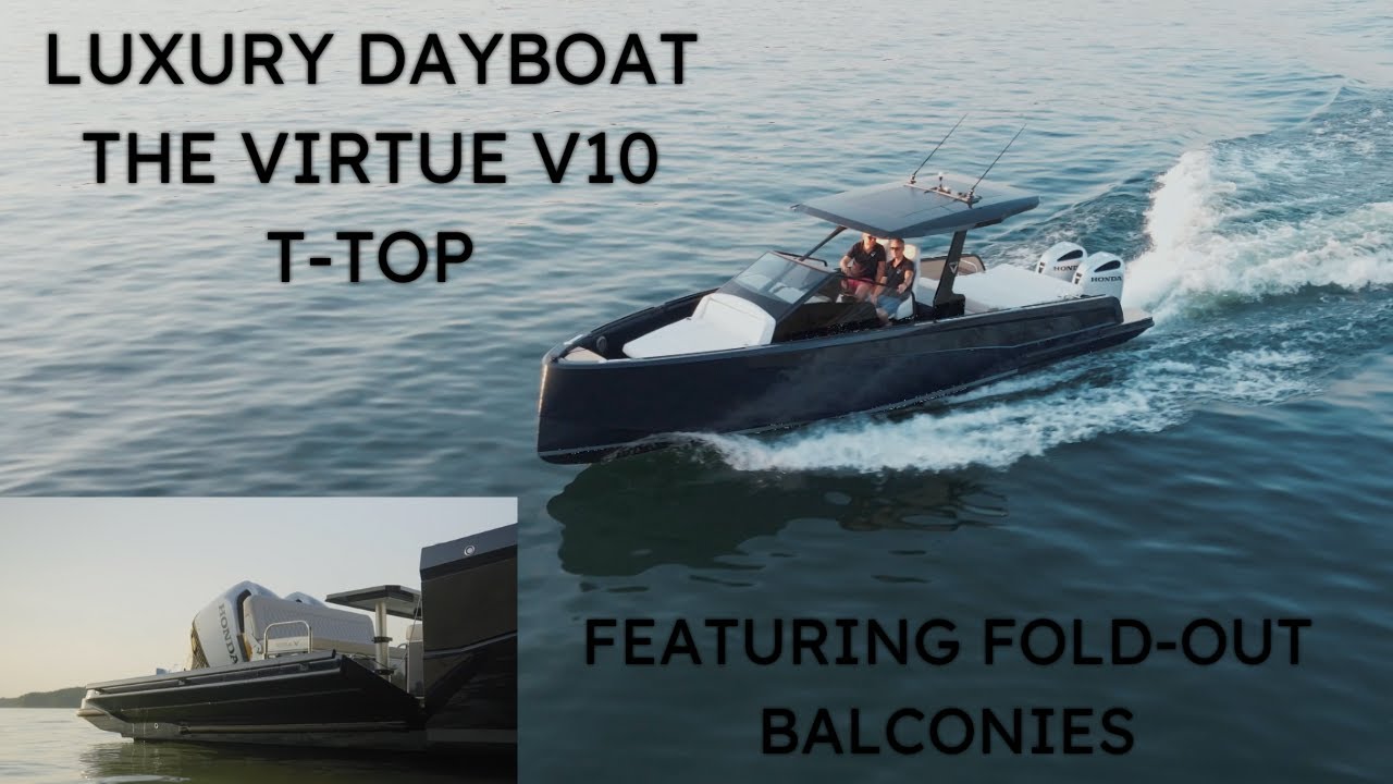 Virtue V10 T-Top: Redefining Day Boat Luxury & Performance