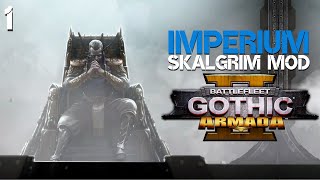 Battlefleet Gothic: Armada 2 | Skalgrim Mod  Imperium Campaign #1 | ARISE, AGAMEMNON