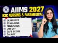 🚨AIIMS BSc Nursing Entrance Exam 2027 |Exam Date Eligibility, Syllabus, Exam Pattern,Salary, Scope🔥