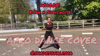 Rcan Ft Sonicnoise - Whoop Dance Cover X Shadesofalisha