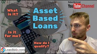 What is an Asset Based Loan