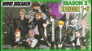 Wind Breaker Season 2 Episodes 1–6 Recap & Ending Explained! #windbreaker #sakura #hajime #hayato