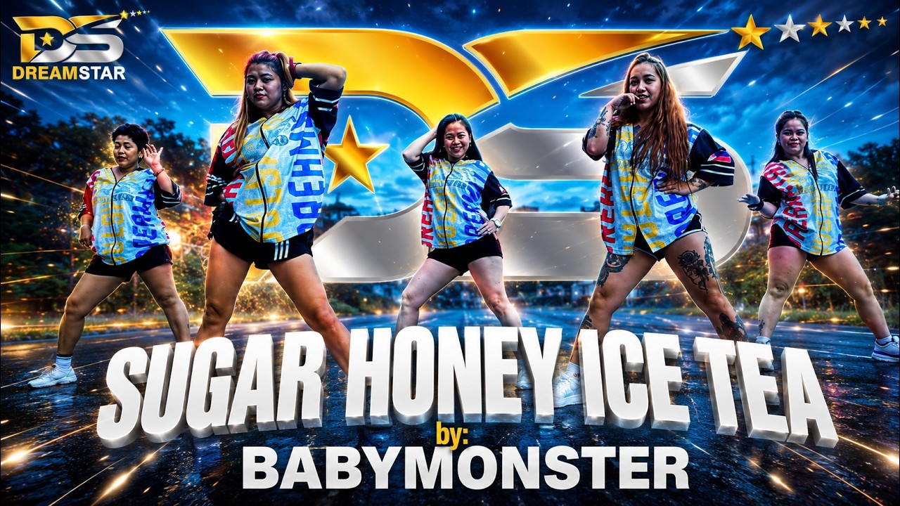 SUGAR HONEY ICE TEA - BABYMONSTER | TIKTOK VIRAL | Dance Fitness  Dreamstar Krew X Zin Micoro