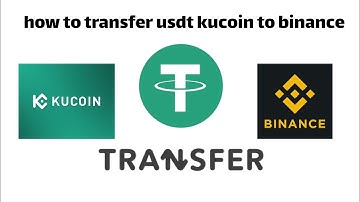 How To Transfer USDT Kucoins To Binance in 2025 | Usdt TRC20 Transfer #usdt @LastHopeMNA