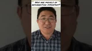 Why Models of Resurrection Are Important #shorts