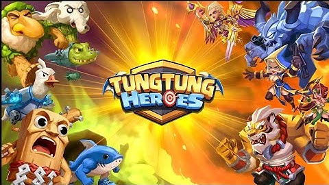 TungTung Heroes Gameplay Android IOS - Early Access 