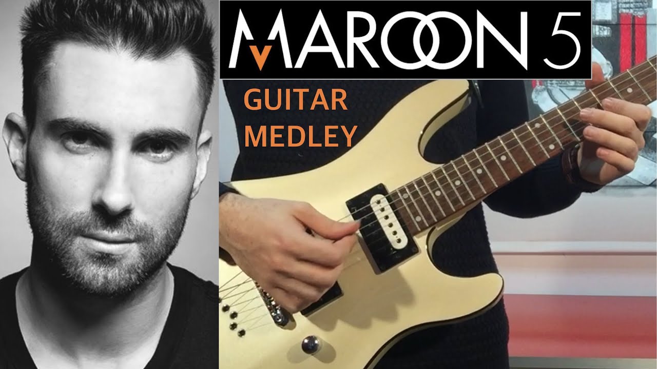 Maroon 5 Guitar Medley David Calabrés YouTube