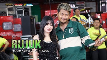 RUJUK - FITRI KECIL Ft FIKRAM ABIYOSO - OSAMA MUSIK - ANIJAYA AUDIO LIVE - NOVAL PRODUCTION