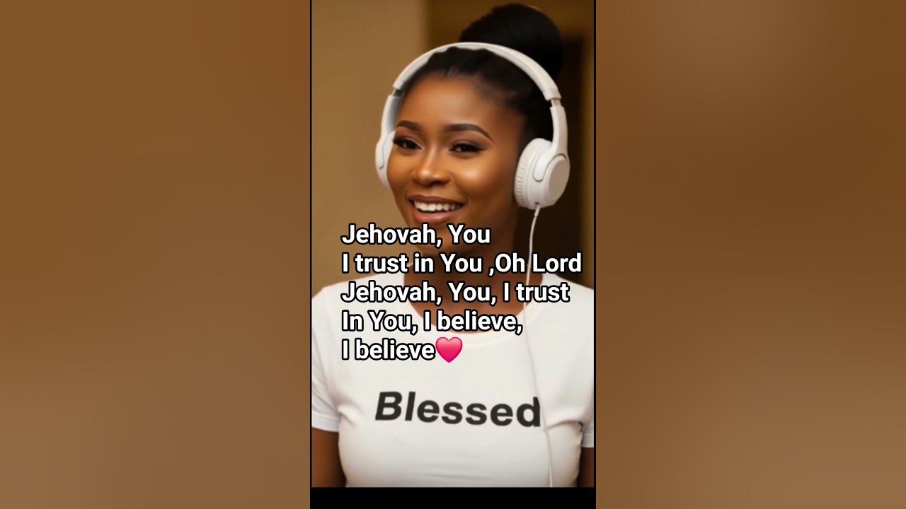 Jehovah, I Trust In You by  Jonathan Nelson.   #christianmusic #christianshorts #shorts.