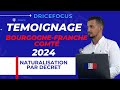 Demande nationalit franaise par dcret  entretien naturalisation franaise 2024  tmoignage