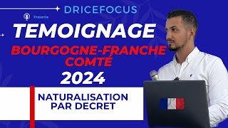 Demande nationalité française par décret : entretien naturalisation française 2024 - Témoignage