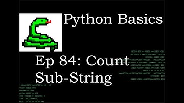 Python Basics String Count Sub-Strings