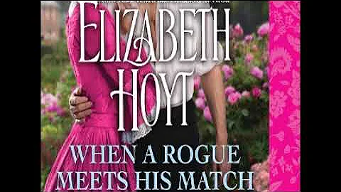 When a Rogue Meets His Match(Greycourt #2)by Elizabeth Hoyt  Audiobook