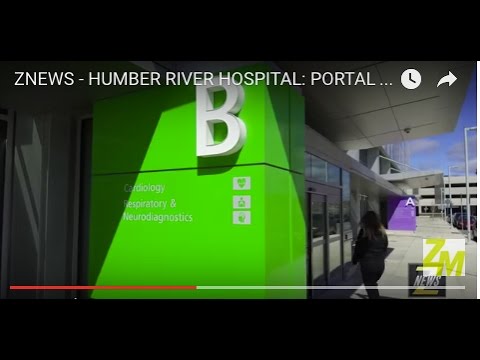 ZNEWS - HUMBER RIVER HOSPITAL: PORTAL OF CARES - PART 2/3