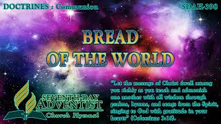 Bread of the World - Hymn No. 398 | SDA Hymnal | Instrumental | Lyrics