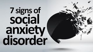 7 Signs And Symptoms Of Social Anxiety Disorder