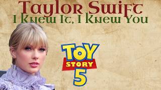 Taylor Swift - I Knew It, I Knew You [Toy Story 5] Medieval Cover