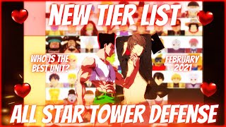 The New All Star Tower Defense Tier List Updated Units February 2021 Youtube