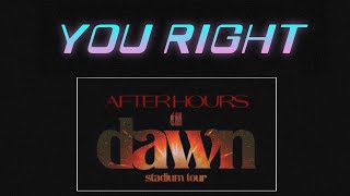 Doja Cat ft. The Weeknd - You Right Live At After Hours Til Dawn Stadium Tour