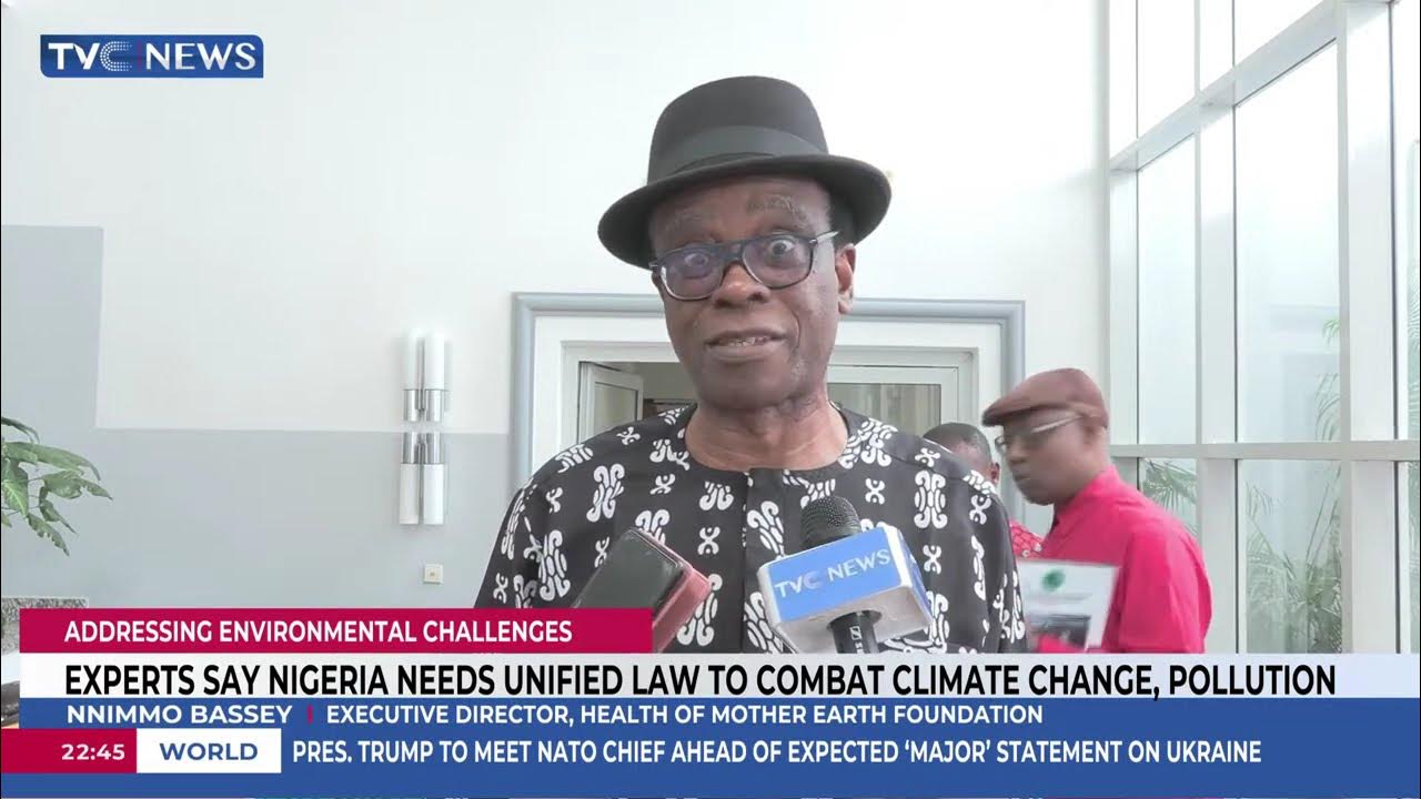 Expert Says Nigeria Needs  Unified Law To Combat Climate Change And Pollution