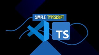 Vs Code With Typescript Simple Typescript Course