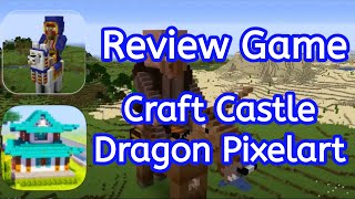 [Review] Craft Castle Dragon Pixelart | EDL Gameplay screenshot 4