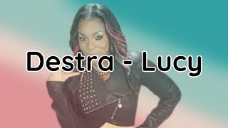 Destra - Lucy Lyrics