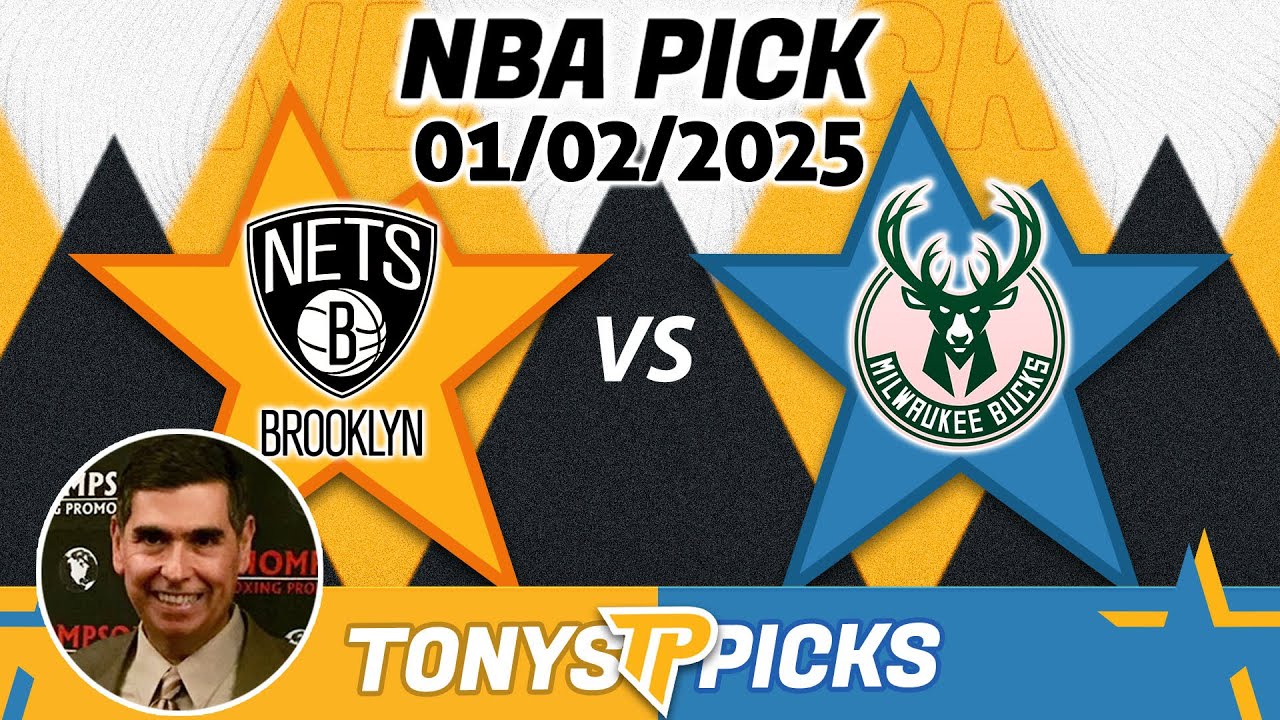 Brooklyn Nets vs. Milwaukee Bucks  Pick 1/2/25 NBA Pick Explained
