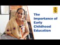Early childhood education  priya manohar