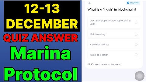 Marina Protocol Quiz Answer 12 December | Marina Protocol Today Answer | Marina Protocol Daily Quiz