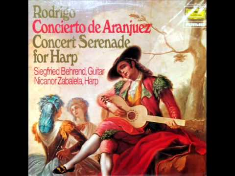 Rodrigo / Nicanor Zabaleta, 1960: Concierto Serenata Para Arpa Y Orquesta - Estudiantina. Allegro