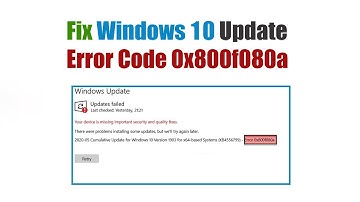 Fix Windows 10 Update Error Code 0x800f080a