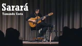 Yamandu Costa | SARARÁ - 8 minutes variation! | 2024 Paris Choro Festival