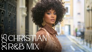 Christian R&B Gospel Music Praise and Worship ✩ BEST RnB gospel music ☆ Christian Jazz ☆ Gospel Jazz