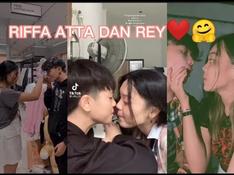 KUMPULAN TIK TOK TERBARU RIFFA & ATTA PART 6❤️🤗