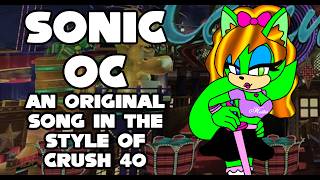 SONIC OC (An Original Song by FlamingMercury5, feat. LuigiFan00001)